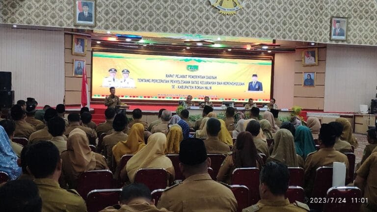Bupati Rohil Pimpin Rapat Pejabat Pemerintah Daerah untuk Percepatan Penyelesaian Batas Kelurahan dan Kepenghuluan di Kabupaten Rokan Hilir